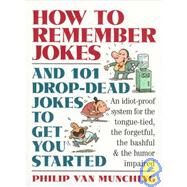 How to Remember Jokes by Van Munching, Philip, 9780761107347