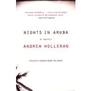 Nights in Aruba by HOLLERAN ANDREW, 9780060937348