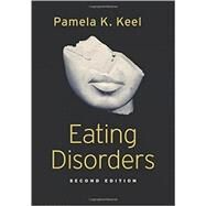 Eating Disorders by Keel, Pamela K., 9780190247348