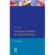 Historical Patterns of Industrialization by Kemp,Tom, 9781138837348