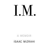 I.m. by Mizrahi, Isaac, 9781432867348