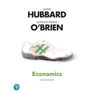 MyLab Economics with Pearson eText -- Access Card -- for Economics by Hubbard, R. Glenn; O'Brien, Anthony Patrick, 9780135957349