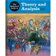The Musician's Guide to Theory and Analysis Bundle, 4th AP Edition by Clendinning, Jane Piper; Marvin, Elizabeth West, 9781324017349