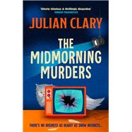 The Midmorning Murders by Clary, Julian, 9781398717350