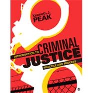 Introduction to Criminal Justice by Peak, Kenneth J., 9781483307350