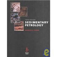 Sedimentary Petrology An Introduction to the Origin of Sedimentary Rocks by Tucker, Maurice E., 9780632057351