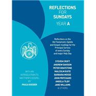 Reflections for Sundays, Year A by Gooder, Paula; Croft, Steven; Davison, Andrew; Graystone, Peter; Guite, Malcolm, 9780715147351