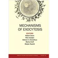 Mechanisms of Exocytosis, Volume 1152 by Zorec, Robert; Vardjan, Nina; Chowdhury, Helena H.; Kreft, Marko; Rupnik, Marjan, 9781573317351