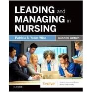 Leading and Managing in Nursing - Elsevier Ebook on Vitalsource Retail Access Card by Yoder-Wise, Patricia S., 9780323547352