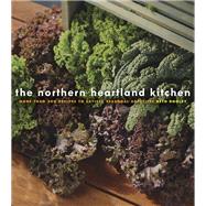 The Northern Heartland Kitchen by Dooley, Beth, 9780816667352