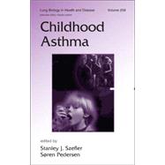 Childhood Asthma by Szefler; Stanley J, 9780824727352