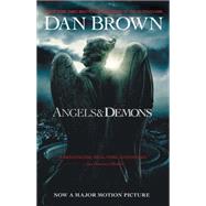 Angels & Demons by Brown, Dan, 9780671027353