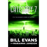 Category 7 by Evans, Bill; Jameson, Marianna, 9780765317353