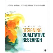 Designing Qualitative Research by Catherine Marshall; Gretchen B. Rossman; Gerardo L. Blanco, 9781071817353