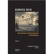 Geomechanics and Geodynamics of Rock Masses, Volume 1: Proceedings of the 2018 European Rock Mechanics Symposium by Litvinenko; Vladimir, 9781138617353