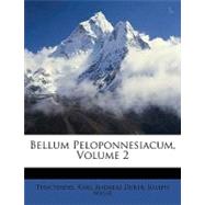 Bellum Peloponnesiacum, Volume 2 by Thucydides, 9781148827353