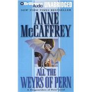 All the Weyrs of Pern by McCaffrey, Anne, 9781423357353