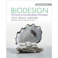 Biodesign by Yock, Paul G.; Zenios, Stefanos; Makower, Joshua; Brinton, Todd J.; Kumar, Uday N., 9781107087354