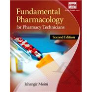 Fundamental Pharmacology for Pharmacy Technicians by Moini, Jahangir, 9781305087354