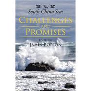 The South China Sea by Borton, James, 9781503537354
