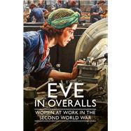 Eve in Overalls by Wauters, Arthur, 9781904897354