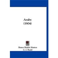 Araby by Hutten, Betsey Riddle; Budd, C. J., 9781120157355