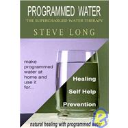Programmed Water by Long, Steven, 9781413437355