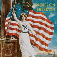 Notes on Freedom A Hoover Institution Treasury by Unknown, 9780817927356