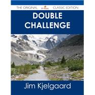Double Challenge by Kjelgaard, Jim, 9781486487356