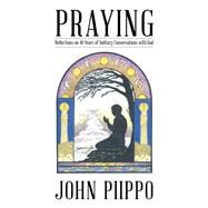 Praying by Piippo, John, 9781512737356