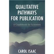 Qualitative Pathways for Publication by Carol Isaac, 9781538197356