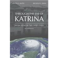 Through the Eye of Katrina by Bates, Kristin A.; Swan, Richelle S., 9781594607356