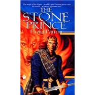 The Stone Prince by Patton, Fiona, 9780886777357