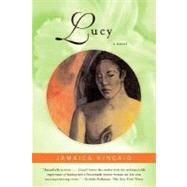 Lucy A Novel by Kincaid, Jamaica, 9780374527358