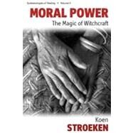 Moral Power by Stroecken, Koen, 9781845457358