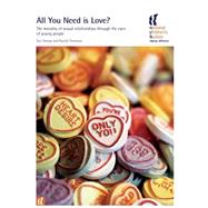All You Need Is Love? by Thomson, Rachel; Sharpe, Sue, 9781904787358