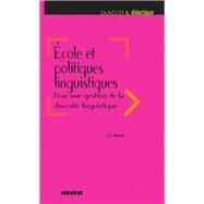 Ecole et politiques linguistiques 2016 - Ebook by Jean-Claude Beacco, 9782278087358
