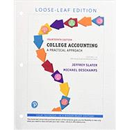 College Accounting: Chapters 1-12 with Study Guide and Working Papers (Student Value Edition) by Slater, Jeffrey; Deschamps, Mike, 9780134797359