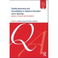 Quality Assurance and Accreditation in Distance Education and e-Learning: Models, Policies and Research by Jung; Insung, 9780415887359
