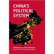 China's Political System by Heilmann, Sebastian, 9781442277359