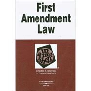 First Amendment Law by Barron, Jerome A.; Dienes, C. Thomas, 9780314177360