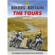 Bikers' Britain The Tours by Weir, Simon, 9780749577360