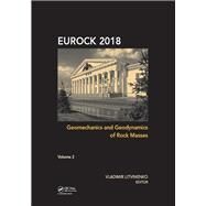 Geomechanics and Geodynamics of Rock Masses - Volume 2: Proceedings of the 2018 European Rock Mechanics Symposium by Litvinenko; Vladimir, 9781138617360