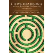 The Writer's Journey: Mythic...,Vogler, Christopher,9781932907360