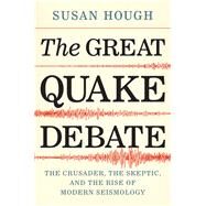 The Great Quake Debate by Hough, Susan, 9780295747361