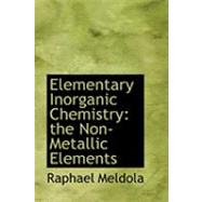 Elementary Inorganic Chemistry by Meldola, Raphael, 9780554817361