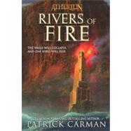 Rivers of Fire by Carman, Patrick, 9780606147361