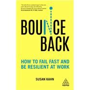 Bounce Back by Kahn, Susan, 9780749497361