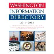 Washington Information Directory 2011-2012 by Dziobek, Linda A., 9781608717361