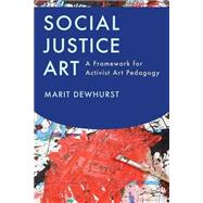 Social Justice Art by Dewhurst, Marit, 9781612507361